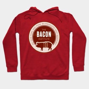 The Bacon Institute Hoodie